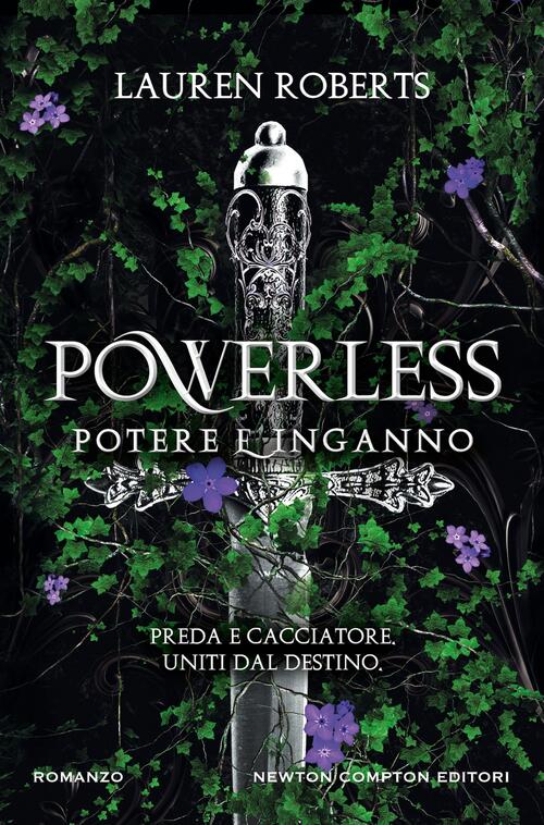 Powerless. Potere E Inganno Lauren Roberts Newton Compton Editori 2024