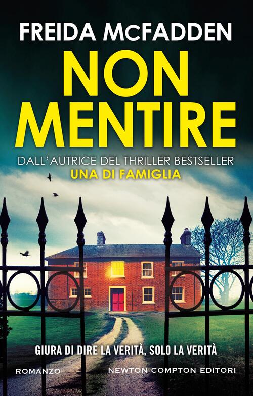 Non Mentire Freida Mcfadden Newton Compton Editori 2024