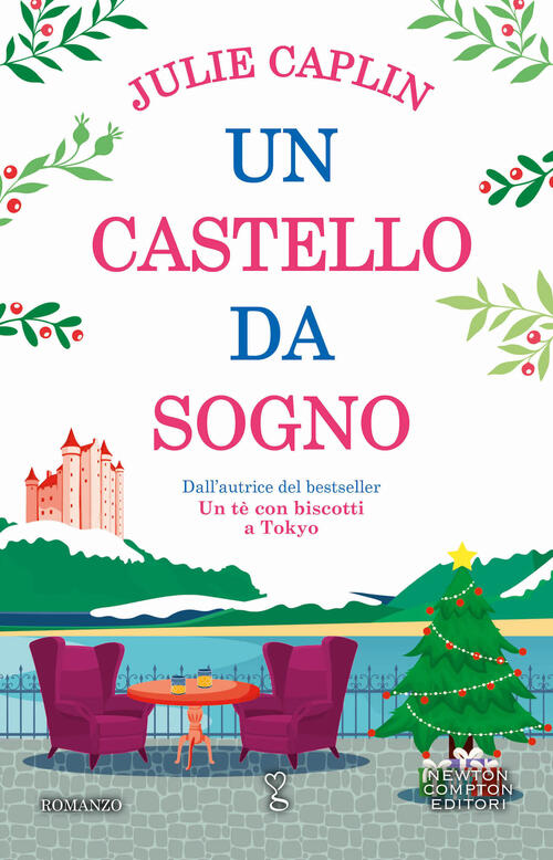 Un Castello Da Sogno Julie Caplin Newton Compton Editori 2023