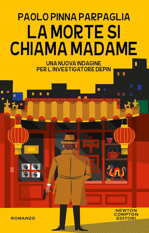 La Morte Si Chiama Madame. Una Nuova Indagine Per L’Investigatore Depin Paolo