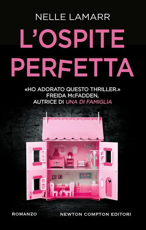 L'ospite Perfetta Nelle Lamarr Newton Compton Editori 2024