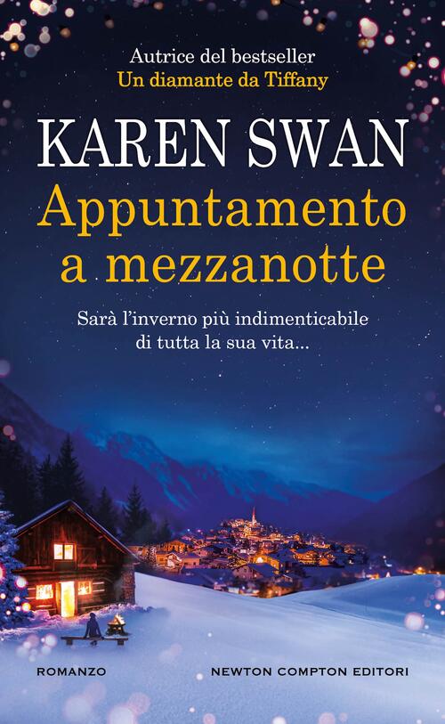 Appuntamento A Mezzanotte Karen Swan Newton Compton Editori 2025