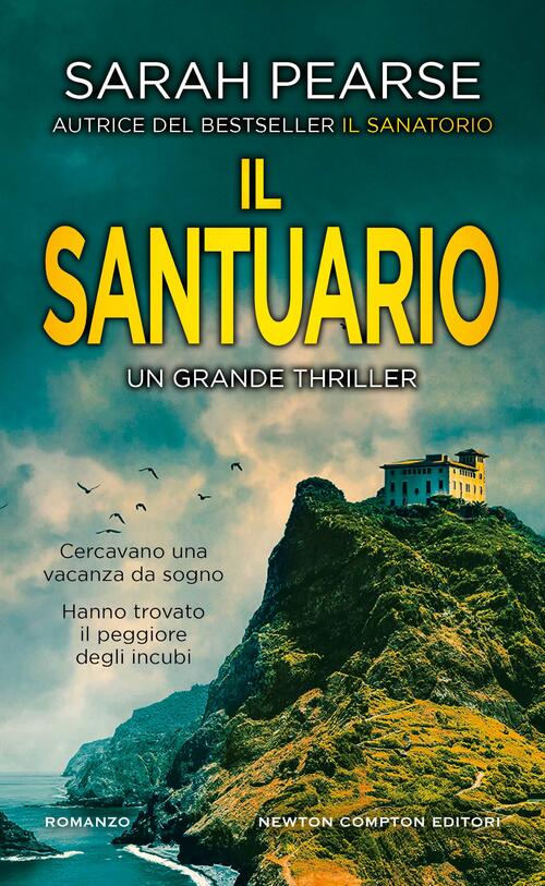 Il Santuario Sarah Pearse Newton Compton Editori 2025