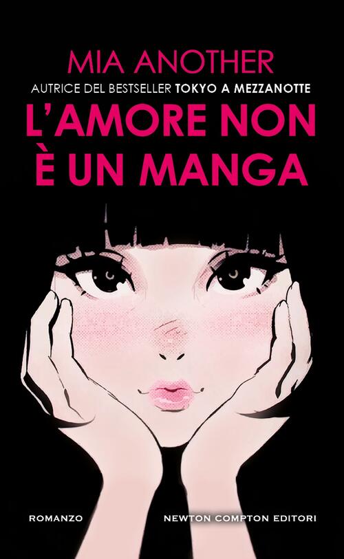 L'amore Non E Un Manga Mia Another Newton Compton Editori 2025