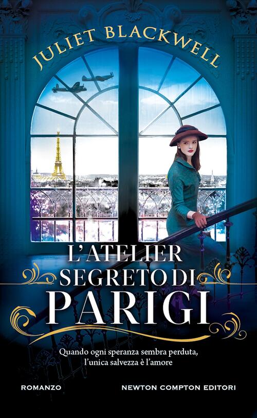 L'atelier Segreto Di Parigi Juliet Blackwell Newton Compton Editori 2025