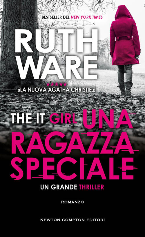 Una Ragazza Speciale. The It Girl Ruth Ware Newton Compton Editori 2025