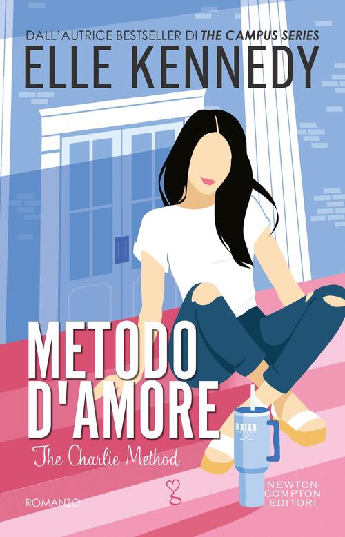 Metodo D'amore Elle Kennedy Newton Compton Editori 2025