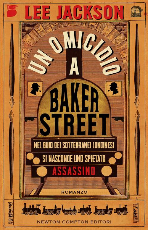 Un Omicidio A Baker Street Lee Jackson Newton Compton Editori 2024