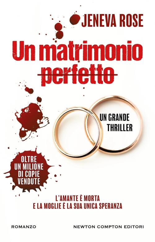 Un Matrimonio Perfetto Jeneva Rose Newton Compton Editori 2024