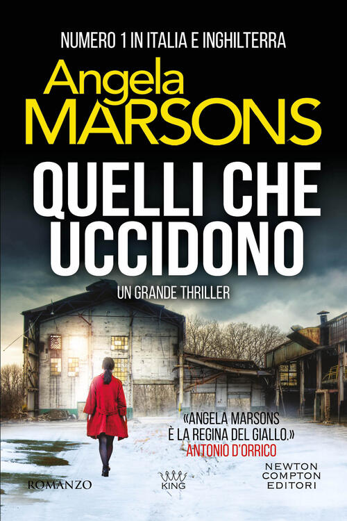 Quelli Che Uccidono Angela Marsons Newton Compton Editori 2024