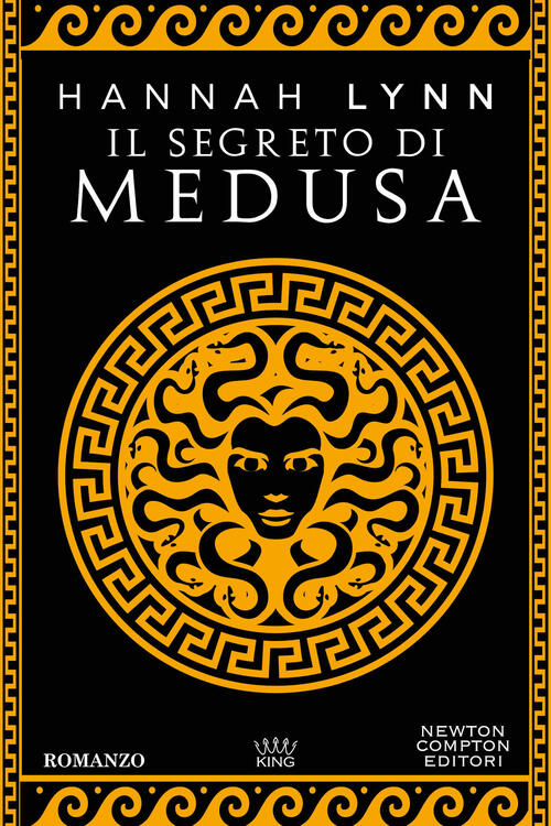 Il Segreto Di Medusa Hannah Lynn Newton Compton Editori 2024