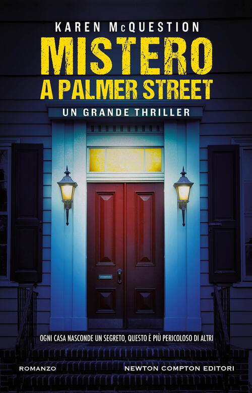 Mistero A Palmer Street Karen Mcquestion Newton Compton Editori 2024