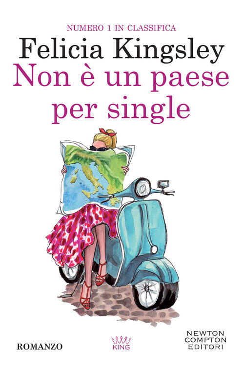 Non E Un Paese Per Single Felicia Kingsley Newton Compton Editori 2024