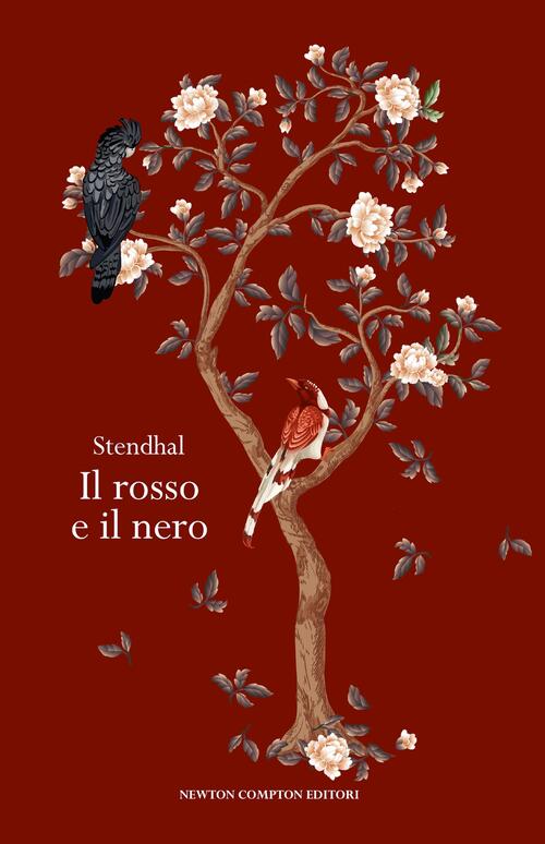 Il Rosso E Il Nero. Ediz. Integrale Stendhal Newton Compton Editori 2024
