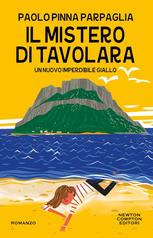 Il Mistero Di Tavolara Paolo Pinna Parpaglia Newton Compton Editori 2024