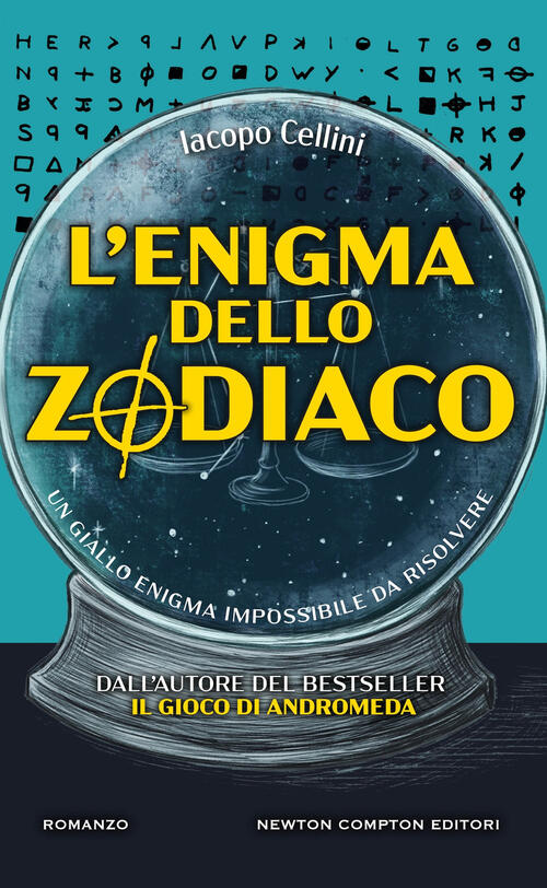 L'enigma Dello Zodiaco Iacopo Cellini Newton Compton Editori 2025