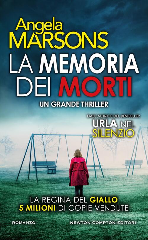 La Memoria Dei Morti Angela Marsons Newton Compton Editori 2025