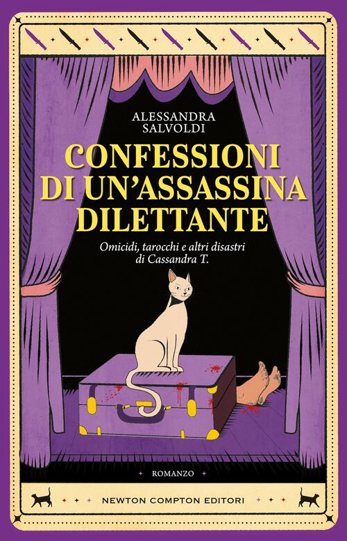 Confessioni Di Un'assassina Dilettante Alessandra Salvoldi Newton Compton Edit