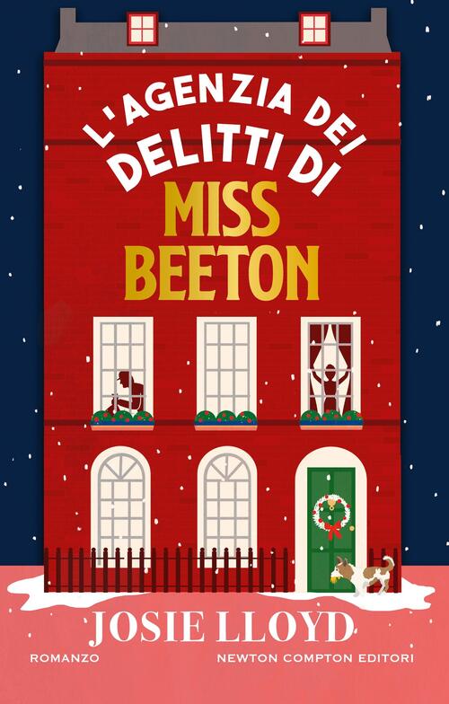 L'agenzia Dei Delitti Di Miss Beeton Josie Lloyd Newton Compton Editori 2025