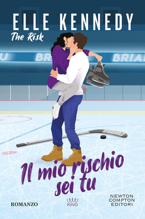 Il Mio Rischio Sei Tu. The Risk Elle Kennedy Newton Compton Editori 2024