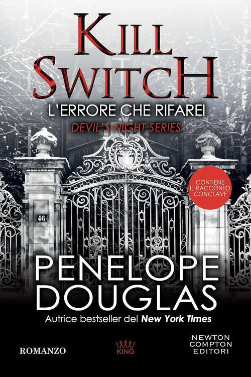 L'errore Che Rifarei. Kill Switch. Devil’S Night Series Penelope Douglas Newto