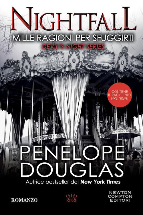 Mille Ragioni Per Sfuggirti. Nightfall. Devil's Night Series Penelope Douglas