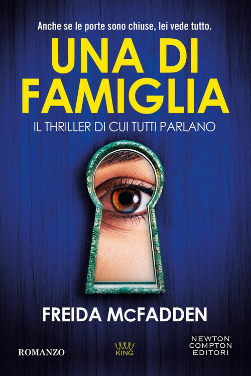 Una Di Famiglia Freida Mcfadden Newton Compton Editori 2024
