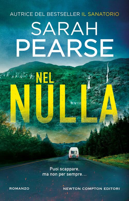 Nel Nulla Sarah Pearse Newton Compton Editori 2024