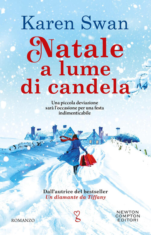 Natale A Lume Di Candela Karen Swan Newton Compton Editori 2024