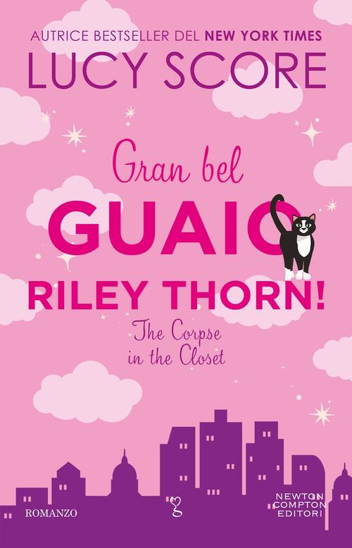 Gran Bel Guaio, Riley Thorn! Lucy Score Newton Compton Editori 2025