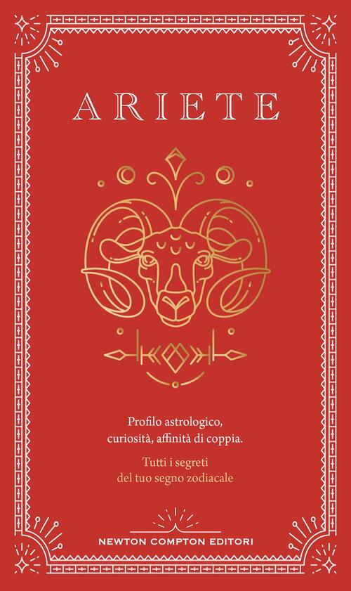 Guida Astrologica Al Segno Dell'ariete Astrid Carvel Newton Compton Editori 20