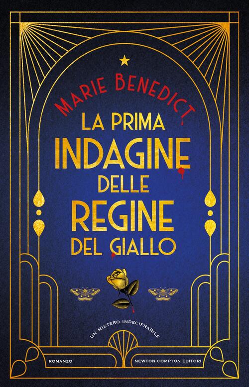 La Prima Indagine Delle Regine Del Giallo Marie Benedict Newton Compton Editor