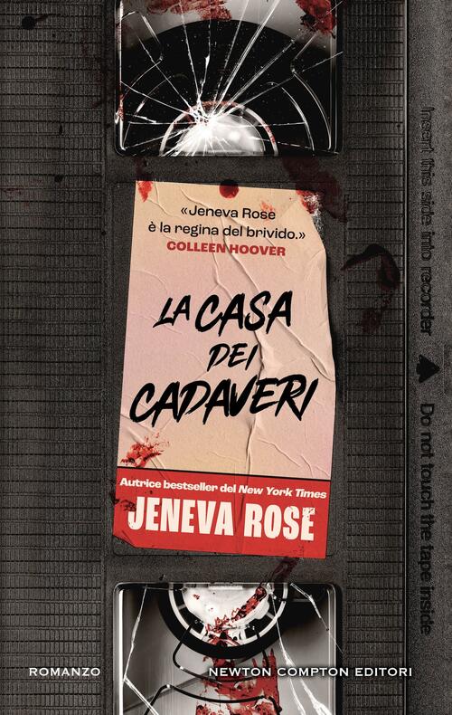 La Casa Dei Cadaveri Jeneva Rose Newton Compton Editori 2025