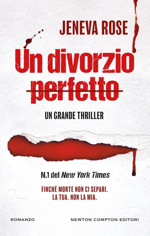 Un Divorzio Perfetto Jeneva Rose Newton Compton Editori 2026