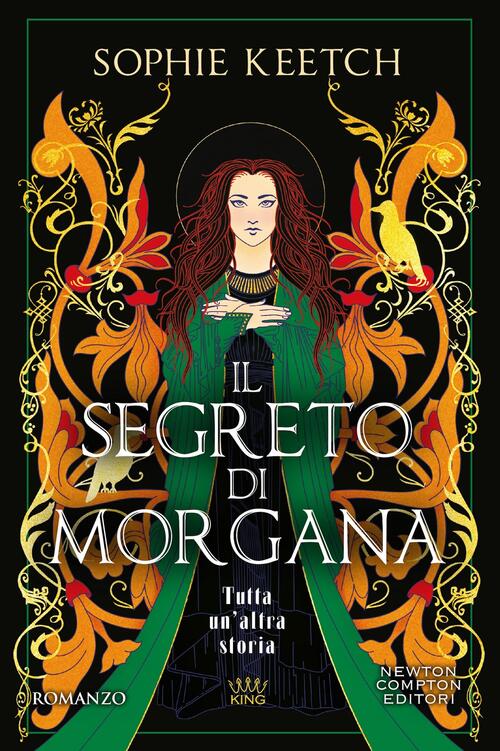 Il Segreto Di Morgana Sophie Keetch Newton Compton Editori 2026