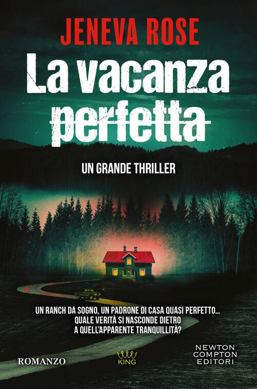 La Vacanza Perfetta Jeneva Rose Newton Compton Editori 2025
