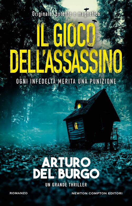 Il Gioco Dell'assassino Arturo Del Burgo Newton Compton Editori 2025