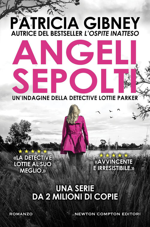 Angeli Sepolti Patricia Gibney Newton Compton Editori 2025