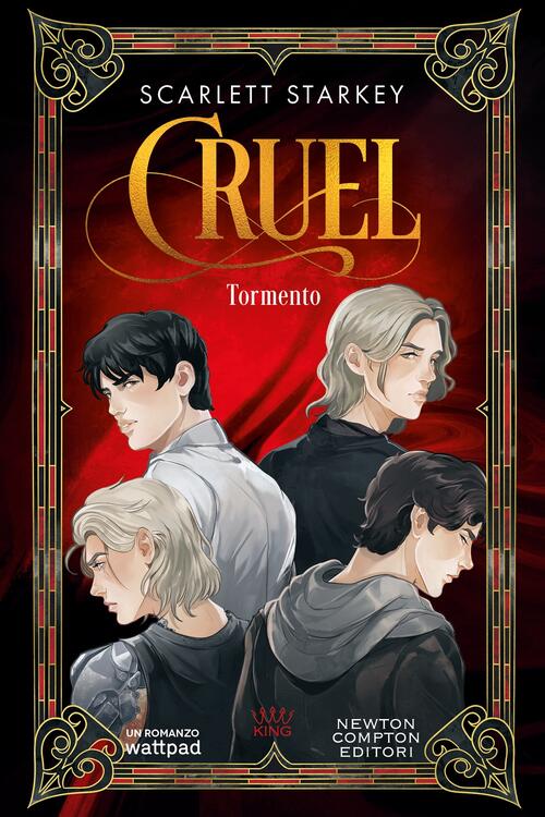 Tormento. Cruel Scarlett Starkey Newton Compton Editori 2025