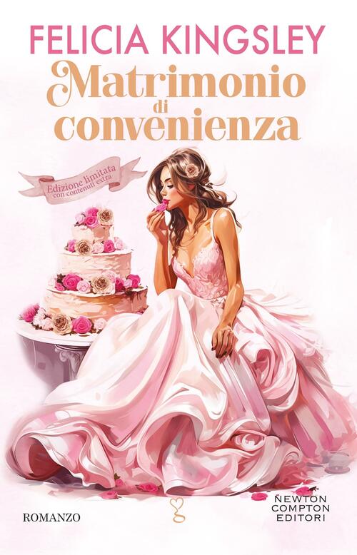 Matrimonio Di Convenienza. Limited Edition Felicia Kingsley Newton Compton Edi