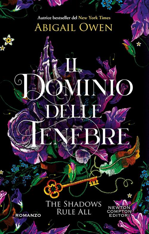 Il Dominio Delle Tenebre. The Shadows Rule All Abigail Owen Newton Compton Edi