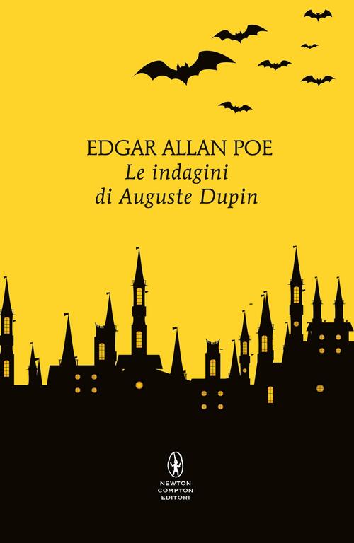 Le Indagini Di Auguste Dupin Edgar Allan Poe Newton Compton Editori 2026