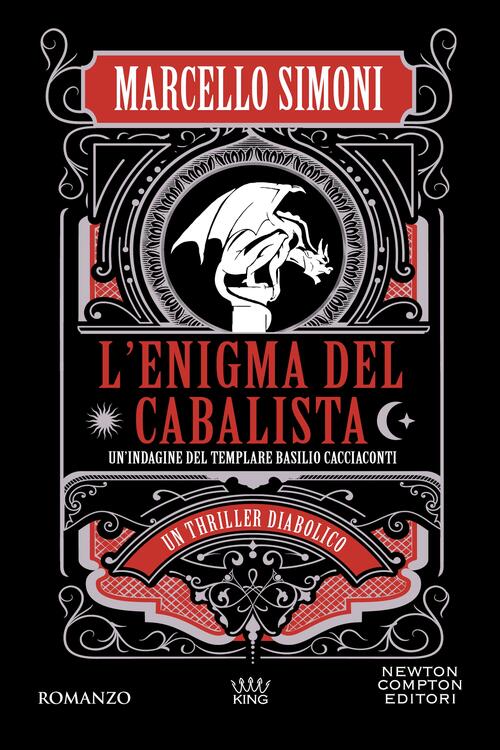 L'enigma Del Cabalista. Un'indagine Del Templare Basilio Cacciaconti Marcello