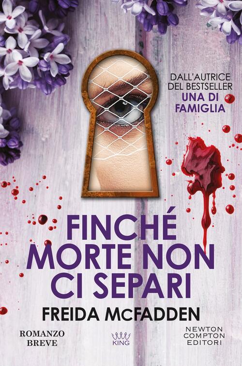 Finche Morte Non Ci Separi Freida Mcfadden Newton Compton Editori 2025