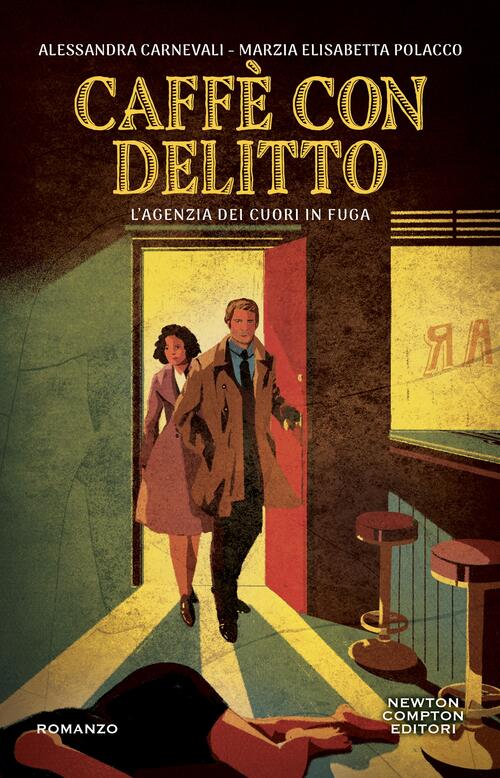 Caffe Con Delitto Alessandra Carnevali Newton Compton Editori 2025