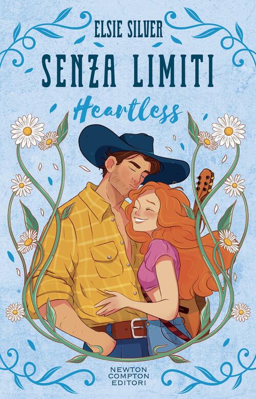 Senza Limiti. Heartless. Limited Edition Elsie Silver Newton Compton Editori 2