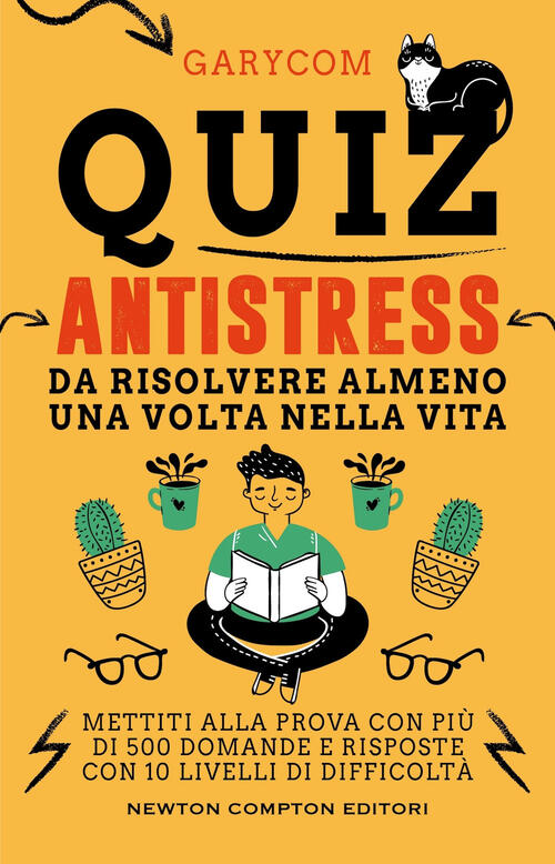 Quiz Antistress Da Risolvere Almeno Una Volta Nella Vita Garycom Newton Compto