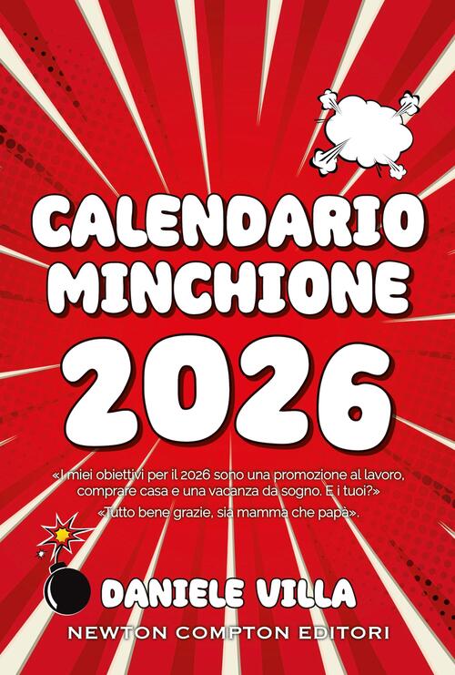 Calendario Minchione 2026 Daniele Villa Newton Compton Editori 2025