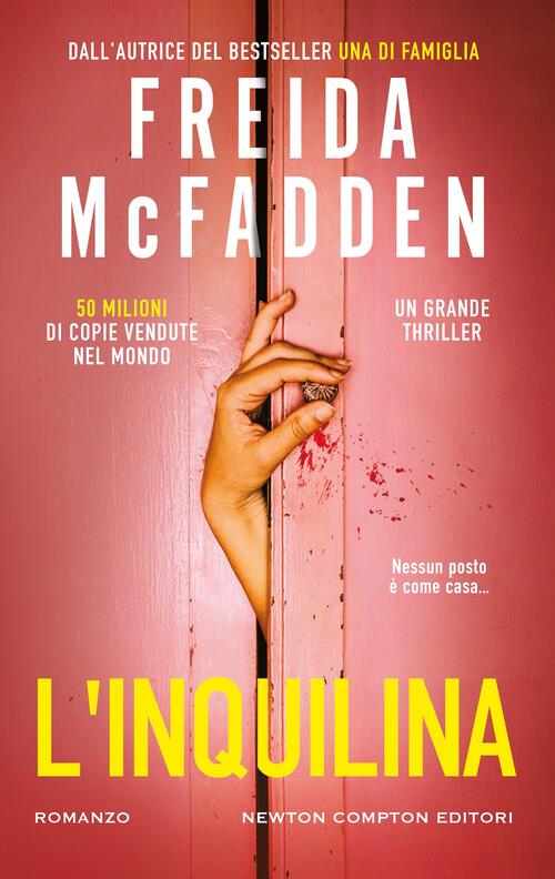 L'inquilina Freida Mcfadden Newton Compton Editori 2026