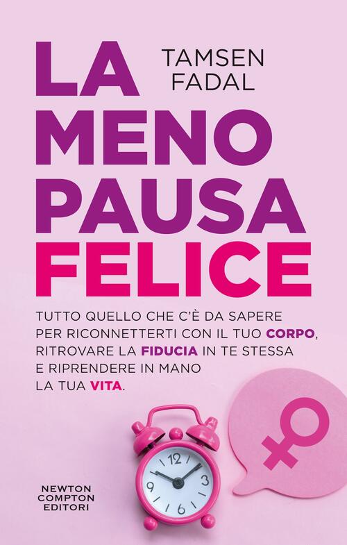 La Menopausa Felice Tamsen Fadal Newton Compton Editori 2025